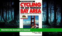 FAVORIT BOOK Cycling the San Francisco Bay Area: 30 Rides to Historic Sites and Scenic Places