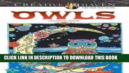 Best Seller Creative Haven Owls Coloring Book (Adult Coloring) Free Read