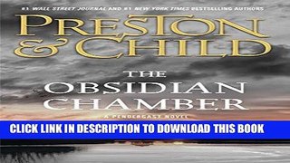 Best Seller The Obsidian Chamber (Agent Pendergast series) Free Read