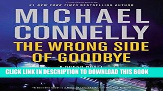 Ebook The Wrong Side of Goodbye (A Harry Bosch Novel) Free Read