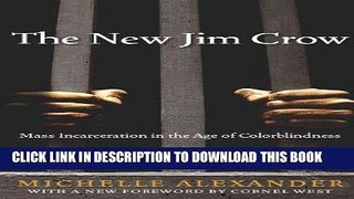 Ebook The New Jim Crow Free Read