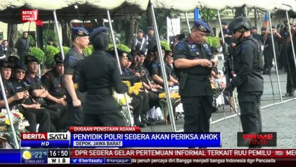 Polri Pastikan Lanjutkan Proses Hukum Ahok