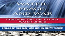[Free Read] Water, Peace, and War: Confronting the Global Water Crisis (Globalization) Free Online