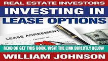 [Free Read] Real Estate Investors Investing in Lease Options Full Online