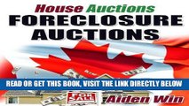 [Free Read] House Auctions - Foreclosure Auctions in Canada Full Online