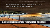 Read Now Modern Architecture in Latin America: Art, Technology, and Utopia (Joe R. and Teresa