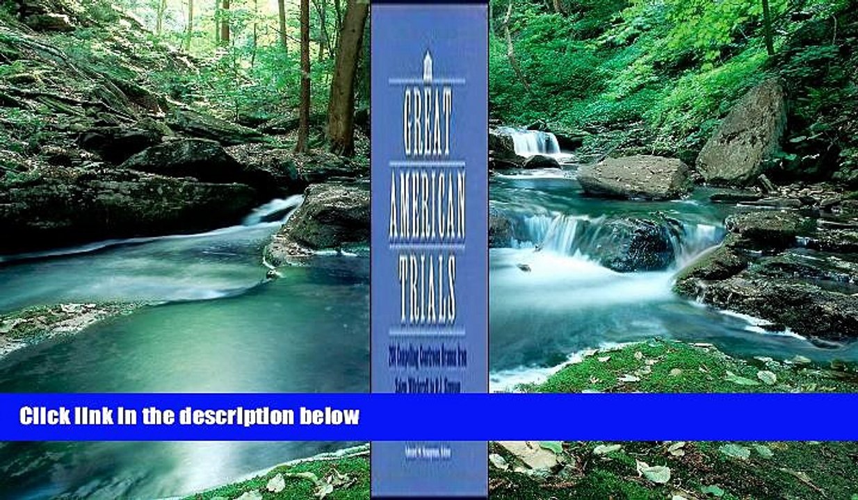 Books to Read  Great American Trials 201 Compelling Courtroom Dramas from Salem Witchcraft to O.