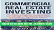 [Free Read] Commercial Real Estate Investing: The Ultimate Beginner s guide to learn how to invest