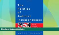 Big Deals  The Politics of Judicial Independence: Courts, Politics, and the Public  Best Seller