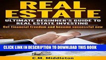ee Read] Real Estate Investor s Guide: Real Estate Investing for Beginners. How You Can Make Money