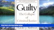 Books to Read  Guilty: The Collapse of  Criminal Justice  Best Seller Books Most Wanted