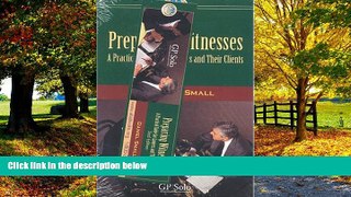 Big Deals  Preparing Witnesses: A Practical Guide for Lawyers and Their Clients  Best Seller Books