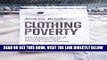 [Free Read] Clothing Poverty: The Hidden World of Fast Fashion and Second-Hand Clothes Full Online