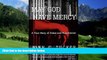 Big Deals  May God Have Mercy: A True Story of Crime and Punishment  Best Seller Books Most Wanted