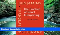 Big Deals  The Practice of Court Interpreting (Benjamins Translation Library)  Best Seller Books