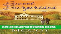 Best Seller Sweet Surprises (A Home Sweet Home Novel) Free Read