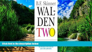 Big Deals  Walden Two by B. F. Skinner unknown Edition [Paperback(2005)]  Best Seller Books Best