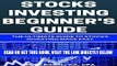 [Free Read] INVESTING: STOCKS INVESTING: BEGINNER S GUIDE: THE ABSOLUTE GUIDE TO EASY STRATEGIES