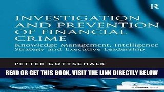 [Free Read] Investigation and Prevention of Financial Crime: Knowledge Management, Intelligence