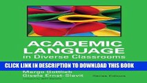[Free Read] Academic Language in Diverse Classrooms: Definitions and Contexts Full Online