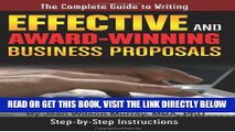 [Free Read] The Complete Guide to Writing Effective and Award Winning Business Proposals Full
