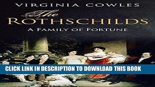 Best Seller The Rothschilds Free Read