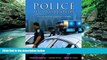 Books to Read  Police Administration: Structures, Processes, and Behavior (7th Edition)  Best