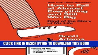 Best Seller How to Fail at Almost Everything and Still Win Big: Kind of the Story of My Life Free