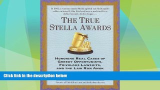 Big Deals  The True Stella Awards  Best Seller Books Most Wanted