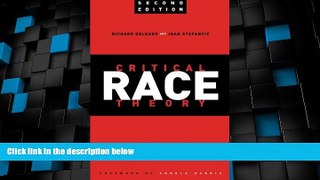 Big Deals  Critical Race Theory: An Introduction, Second Edition (Critical America)  Best Seller