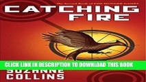 Ebook Catching Fire (Hunger Games Trilogy, Book 2) Free Read