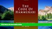 Must Have  The Code Of Hammurabi  READ Ebook Full Ebook