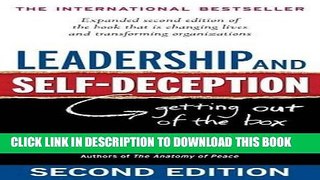 Ebook Leadership and Self-Deception: Getting Out of the Box Free Read