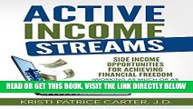 [Free Read] Active Income Streams: Side Income Opportunities For Achieving Financial Freedom