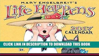Ebook Mary Engelbreit 2017 Day-to-Day Calendar: Life Happens Free Read