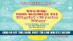 [Free Read] Building Your Business the Right-Brain Way: Sustainable Success for the Creative