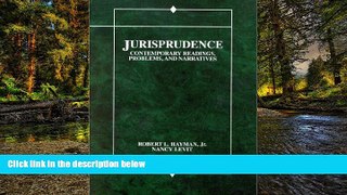 Must Have  Jurisprudence: Contemporary Readings, Problems   Narratives (American Casebooks)  READ