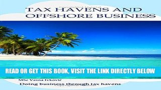[Free Read] Tax havens and offshore business: Doing business through tax havens Free Online