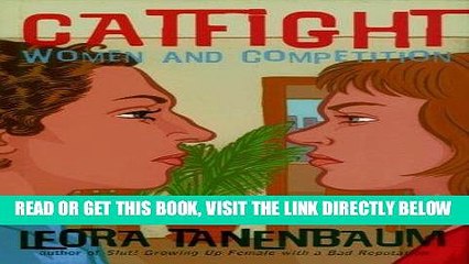 [Free Read] Catfight: Women and Competition Full Online