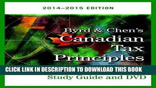 ee Read] Byrd   Chen s Canadian Tax Principles, 2014 - 2015 Edition, Volume I   II with Study