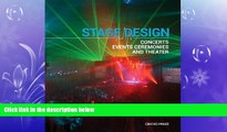 FREE PDF  Stage Design: Concerts, Events, Ceremonies and Theater READ ONLINE