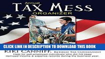 [Free Read] Annual Tax Mess Organizer For Writers, Artists, Self-Publishers   Craftspeople (Annual