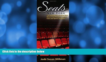 EBOOK ONLINE  Seats New York: 150 Seating Plans to New York Metro Area Theatres, Concert Halls