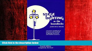 Free [PDF] Downlaod  Stage Lighting in the Boondocks: A Stage Lighting Manual for Simplified