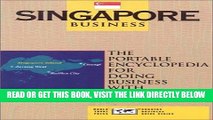[Free Read] Singapore Business: The Portable Encyclopedia for Doing Business with Singapore