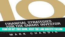 [Free Read] 10 Financial Strategies for the Smart Investor: How To Avoid Common Mistakes and Build