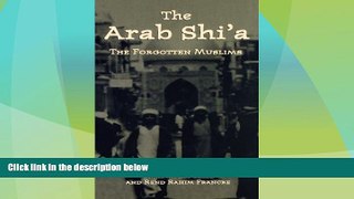 Must Have PDF  Arab Shi a: The Forgotten Muslims  Best Seller Books Best Seller