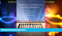 Big Deals  China s Political Development: Chinese and American Perspectives  Full Read Most Wanted