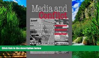 Big Deals  Media and Conflict: Framing Issues, Making Policy, Shaping Opinions  Best Seller Books