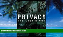 Big Deals  Privacy: The Lost Right  Best Seller Books Best Seller